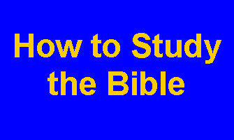 Text Box: How to Study the Bible 
